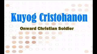 Kuyog Christohanon bisayahymns hymns Bisaya kristohanongmusika [upl. by Scarlet]