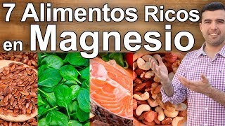 Alimentos Ricos en Magnesio  Lo Que Debes Comer Para no Comprar Cloruro de Magnesio [upl. by Brantley277]