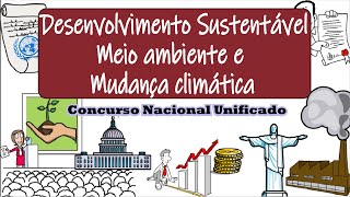 Desenvolvimento sustentável meio ambiente e mudança climática  CNU 2024  Desenhando a Solução [upl. by Kcod]