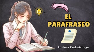 CÓMO HACER UN PARAFRASEO PASO A PASO ✍️📑 [upl. by Bodkin159]