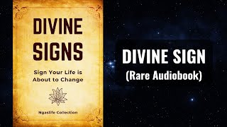 The Divine Signs  Sign Your Life is About to Change Audiobook [upl. by Yrrol373]