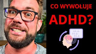 😮😮😮 Co sprawia że dziecko ma ADHD 😮😮😮 [upl. by Hillegass]