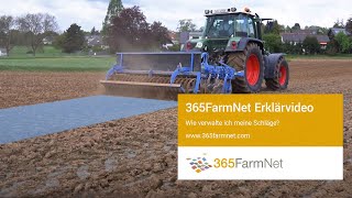 365FarmNet Erklärvideo I Wie verwalte ich meine Schläge [upl. by Lamee]