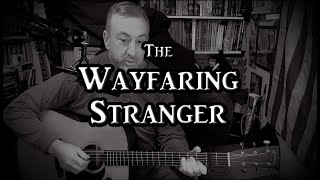 Song The Wayfaring Stranger on Guitar [upl. by Emelda934]