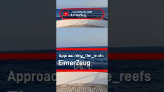 Die Wellen 🌊🛥️🌅🗺️  Zu den Korallenriffen  EimerZeug Musik  🎶 Approachingthereefs 0000 [upl. by Ferino749]