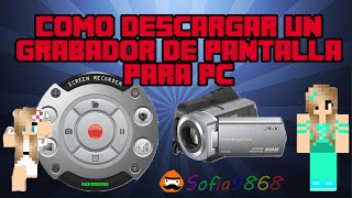 Como Descargar e Instalar un Grabador de Pantalla para PC [upl. by Wendeline177]