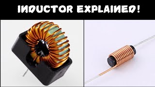 What is an Inductor Inductors Explained [upl. by Bosch]