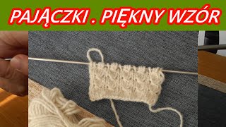 moda WZORY NA DRUTACH PAJĄCZKI PROSTY ŁADNY🧡💥 AŻUROWE babciabozenkarobótkiręczne Nr169 [upl. by Yma872]