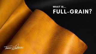 What is Full Grain Leather Fullgrain topgrain and bonded leather explained [upl. by Enerual]