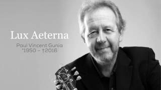 Paul Vincent Gunia – Lux Aeterna [upl. by Nafis]