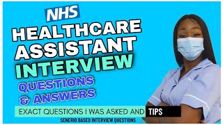 NHS Healthcare Assistant Interview Questions and Wining Answers Tips  Impress your Interviewers [upl. by Aidul]