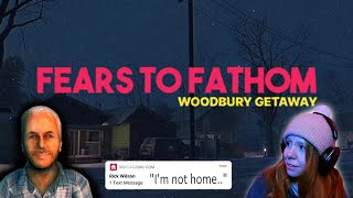 Fears to Fathom  Woodbury Getaway  Full Game [upl. by Dahsra]