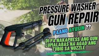 Paano Irepair ang Pressure Washer Gun [upl. by Rahman]