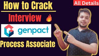 Genpact Full Interview Process  Genpact Process Associate  Interview Questions amp Answers [upl. by Kcirdnek]