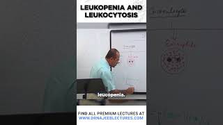 Leukopenia and Leukocytosis drnajeeb drnajeeblectures shortvideo youtubeshorts [upl. by Mailiw91]