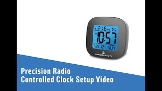 Precision Radio Controlled Clock Setup Video [upl. by Anirahc126]