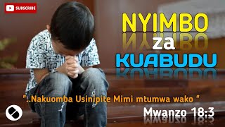 NYIMBO ZA KUABUDUSWAHILI WORSHIP SONG WITH LYRICS NONSTOP 2024 VOL01 [upl. by Candida222]