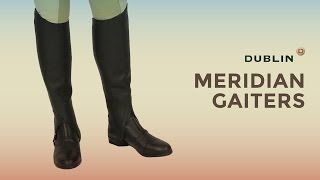 Dublin Meridian Gaiters [upl. by Lion]