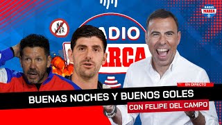 🔥 CONTINÚA LA GUERRA SIMEONE  COURTOIS I Buenas Noches y Buenos Goles I Radio MARCA [upl. by Acirne370]