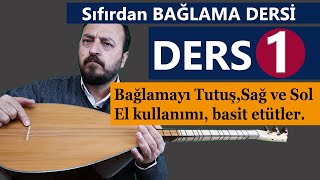 SIFIRDAN BAĞLAMA DERSİ 1 ÖNEMLİ TEMEL BİLGİLER [upl. by Silvana]