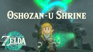 HOW TO Complete OSHOZANU SHRINE in Zelda Tears of the Kingdom [upl. by Dearman]