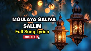 Moulaya Salliva Sallim madh song lyrics  Sahad Creationsislamicshorts [upl. by Susanna]