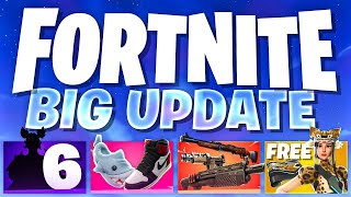 Fortnite HUGE Update v3210 amp What to Expect Chapter 6 Skin FREE Skin ICON Emotes amp More [upl. by Francoise]