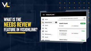 VisionLink®  How to Use Needs Review [upl. by Eahsel]