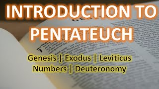 What is Pentateuch  Introduction to Pentateuch [upl. by Mikkel689]