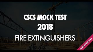 CSCS Mock Test Fire Extinguishers [upl. by Nylteak]