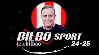 BILBOSPORT TELEBILBAO 30 JULIO 2024 [upl. by Nnyltiac]