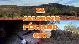 Visitando el misterioso rancho el calabozo Pénjamo Gto [upl. by Delija]