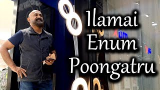 Ilamai Enum Poongatru  Cover song by Mahesh  Mixing Camera Editing by Mahadev MusicVentures [upl. by Asillem]