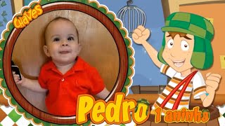 RETROSPECTIVA ANIMADA PEDRO 1 ANO l CHAVES [upl. by Abigale]