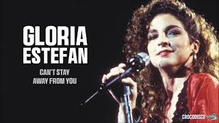 Gloria Estefan amp Miami Sound Machine  Cant Stay Away From You 1987 [upl. by Ahsemik981]