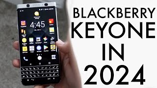 BlackBerry KeyOne In 2024 Still Worth Buying Review [upl. by Luke]