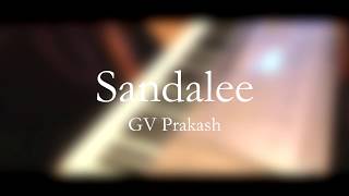 Sandalee BGM on Piano  G V Prakash  Janarthan Rasiah Piano BGMS [upl. by Earised]