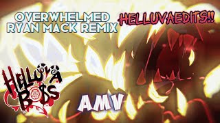 OverwhelmedRyan Mack remix helluva boss AMV [upl. by Anawat]