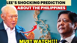 The SHOCKING Prediction of Lee Kuan About The Philippines [upl. by Hallutama955]