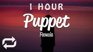 1 HOUR 🕐  Faouzia  Puppet Lyrics [upl. by Juliet592]