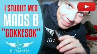 Laver quotGokkesokquot sangen sammen med Mads B og ADHD [upl. by Anil233]