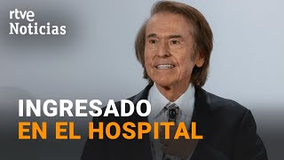 RAPHAEL ha sido HOSPITALIZADO tras haber sufrido un FALLO CEREBROVASCULAR  RTVE Noticias [upl. by Ecnarolf]