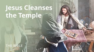 John 2  Jesus Cleanses the Temple  The Bible [upl. by Ulises82]