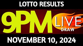 Lotto Result Today 900 pm draw November 10 2024 Sunday PCSO LIVE [upl. by Baram835]