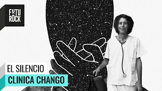 🏥 El SILENCIO  ClínicaChango Ep 6 con ANDY CHANGO [upl. by Sullivan]