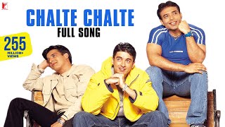 Chalte Chalte  Full Song  Mohabbatein  Shah Rukh Khan Uday Chopra Jugal Hansraj Jimmy Shergill [upl. by Ijnek]