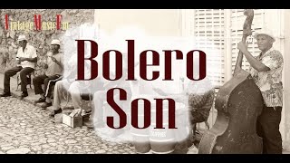 Boleros Son cubano de antaño con los mejores Cantantes y las Orquestas de antes años 50 [upl. by Trace794]