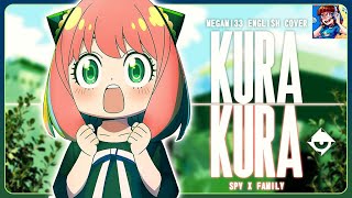 Kura Kura  SPY X FAMILY S2 OP FULL ENGLISH COVER [upl. by Sldney]