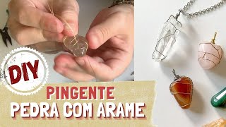 Como fazer pingente de pedra com arame [upl. by Enyledam]