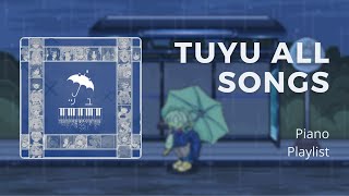 2 HOURS TUYU All Songs Piano Cover Playlist [upl. by Idnic966]